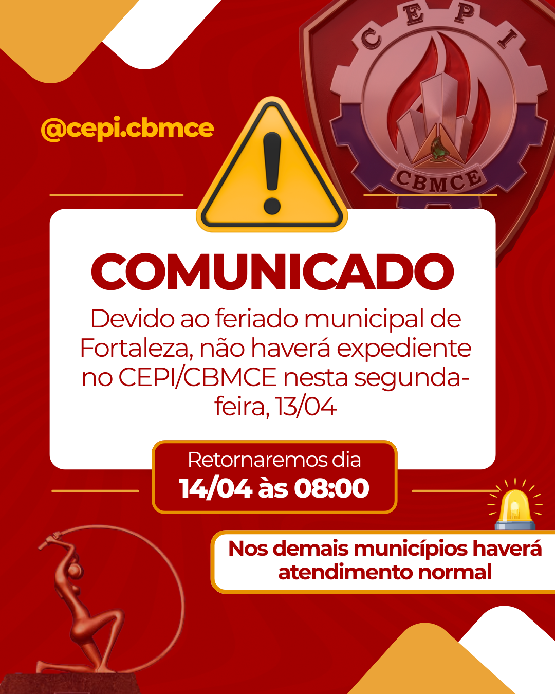 COMUNICADO OFICIAL: Suspensão de expediente em Fortaleza dia 13 de abril